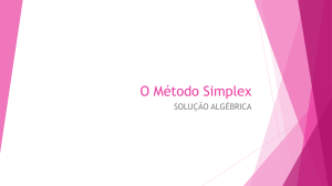 M&eacute;todo Simplex: Solu&ccedil;&atilde;o Alg&eacute;brica