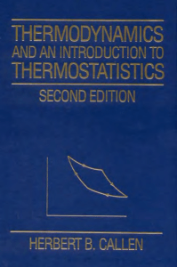 Thermodynamics and Thermostatistics by Callen
