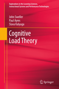 Cognitive Load Theory by Sweller, Ayres, Kalyuga (2011)