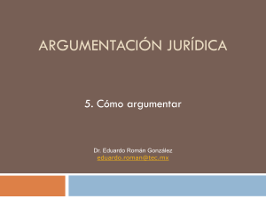 Argumentaci&oacute;n Jur&iacute;dica: C&oacute;mo Argumentar