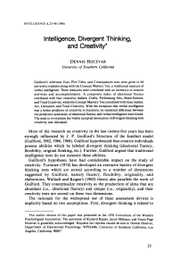 Intelligence, Divergent Thinking, and Creativity