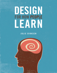 Design For How People Learn by Julie Dirksen