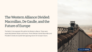 Macmillan, De Gaulle and the Divided Western Alliance