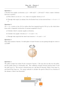 Phys 101 Rotational Dynamics Homework