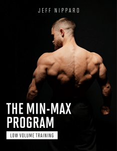 The Min-Max Program: Low-Volume High-Intensity Training Guide