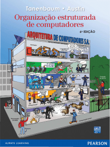 Tanenbaum - Organiza&ccedil;&atilde;o Estruturada de Computadores - 6a