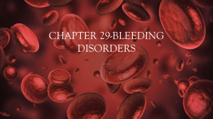 Chapter 29: Bleeding Disorders in Hematology