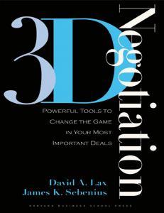 3-D Negotiation: Powerful Deal-Making Tools