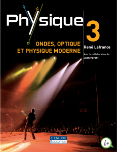 Physique 3 : Ondes, Optique et Physique Moderne