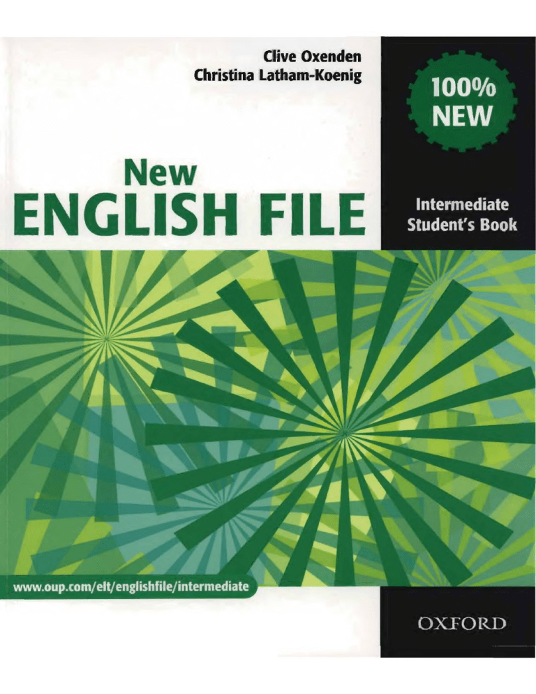 New English File Intermediate Student's Book by Oxford