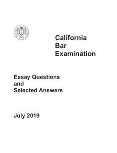 California Bar Exam July 2019 Essays
