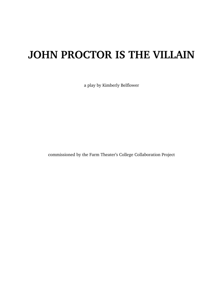 John Proctor is the Villain Play Script