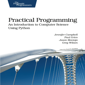 Practical Programming: An Intro to Computer Science with Python