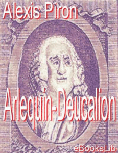 Arlequin-Deucalion, pi&egrave;ce de Lesage