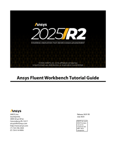 Ansys Fluent Workbench Tutorial Guide 2025