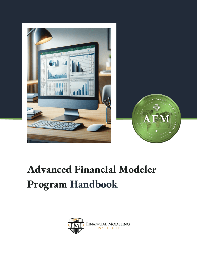 Advanced Financial Modeler (AFM) Program Handbook