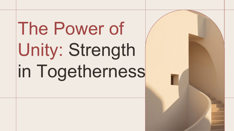 Power In Unity The Power of Unity in Christ