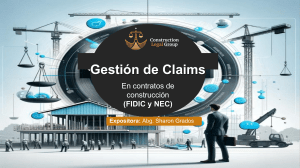 Gesti&oacute;n de Claims en Contratos de Construcci&oacute;n FIDIC y NEC
