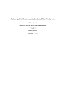 Medical Ethics: Autonomy as the Foundational Pillar