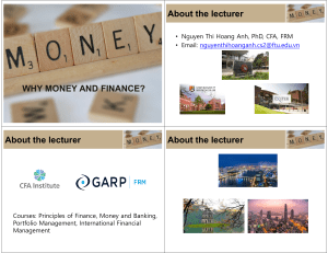 Why Money and Finance? Lecture Notes by Nguyen Thi Hoang Anh
