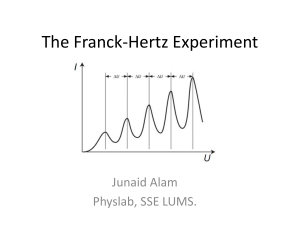 The Franck-Hertz Experiment Presentation