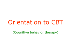 Orientation to Cognitive Behavior Therapy (CBT): Strategies and Diagnosis