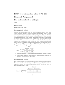 Econ 114: Game Theory & Externalities HW