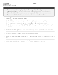 MATH 230 HW 11: Surface and Flux Integrals