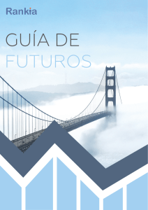 Gua para operar con Futuros Financieros