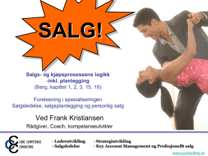 Salgs- og kj&oslash;psprosessens logikk: Planlegging og strategi