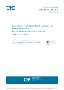 Norma UNE-EN ISO 3834-3:2022 Calidad Soldeo Fusi&oacute;n Metales
