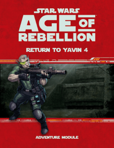 Star Wars Return to Yavin 4 RPG Adventure