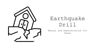 Earthquake Drill Manual and Safety Demonstration for Teens