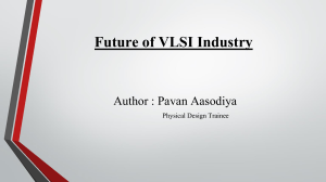 Future of VLSI Industry & CMOS Alternatives