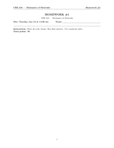CEE 216 Mechanics of Materials Homework #1