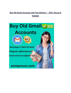 Buy Old Gmail Accounts with Fast Delivery &ndash; 100% Secure & Reliable