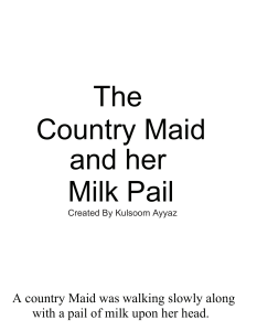 The Country Maid and her Milk Pail: A Moral Fable