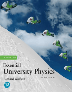 Essential University Physics Volume 1 Fourth Edition Textbook