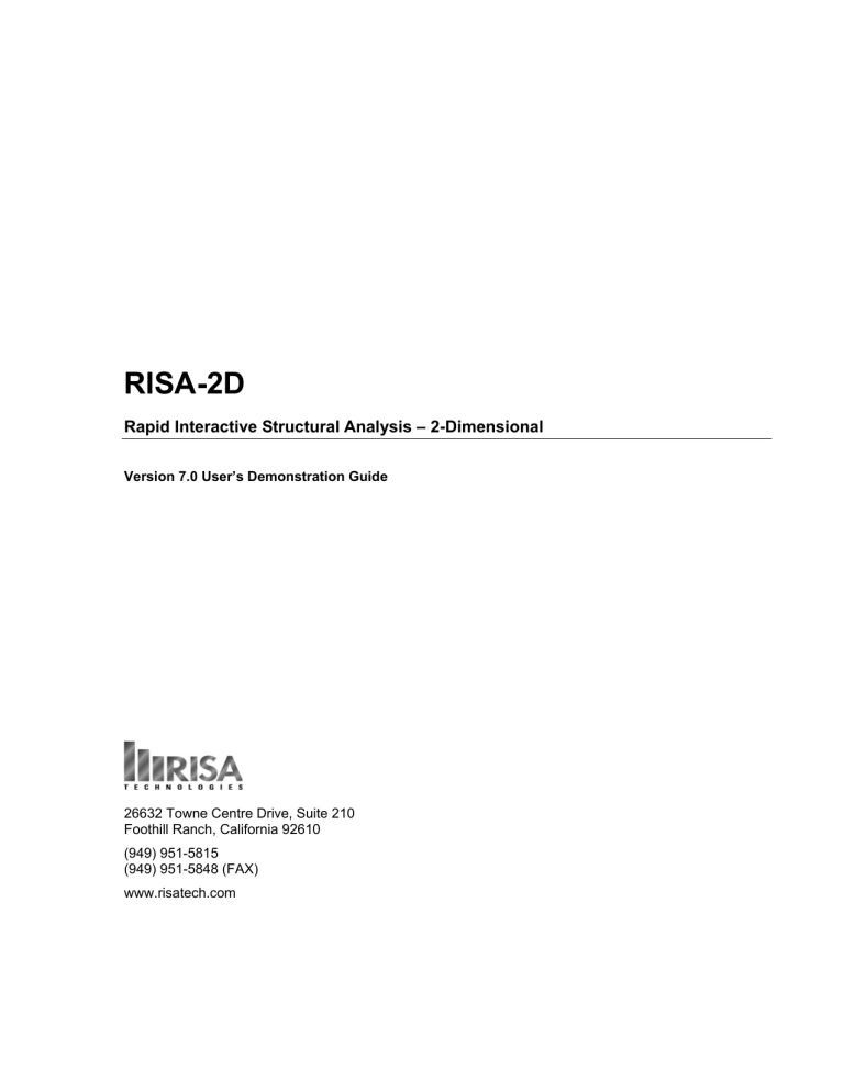RISA-2D 7.0 User's Guide: Structural Analysis Tutorial