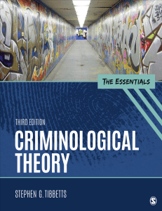 Criminological Theory The Essentials 3rd Ed.