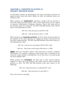 Excel Tutorial: Project Decision Rules NPV IRR