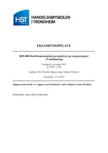 BFE4000 Eksamensoppgave: Bedrifts&oslash;konomiske perspektiver p&aring; organisasjoner