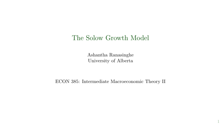 Solow Growth Model Lecture Slides