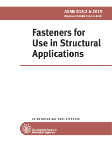 ASME B18.2.6-2019: Structural Fasteners Standard