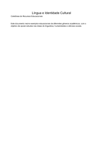 L&iacute;ngua e Identidade Cultural: Recursos