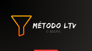 M&eacute;todo LTV: O MAPA - Roteiro de Crescimento de Neg&oacute;cios