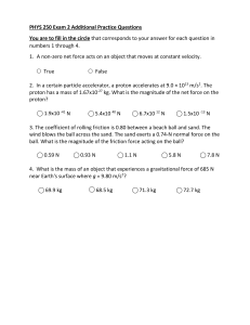 PHYS 250 Exam 2 Practice Questions: Newtons Laws & Forces