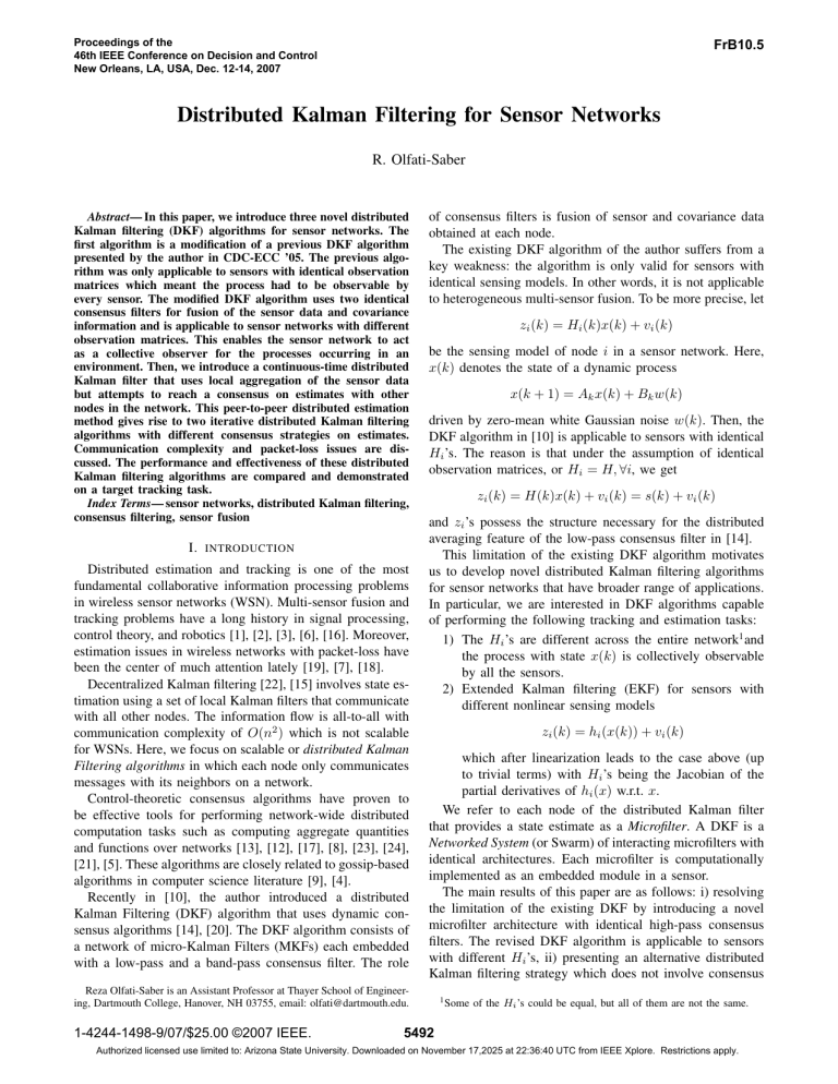 Distributed Kalman Filtering for Sensor Networks