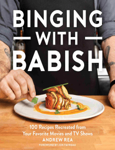Binging with Babish: 100 Recipes from Movies & TV Shows