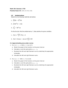 Math 201 Calculus 1 Practice Exam: Riemann Sums and Integrals